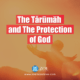 The-Tarumah-and-The-Protection-of-God